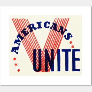 WWII Americans Unite Posters and Art